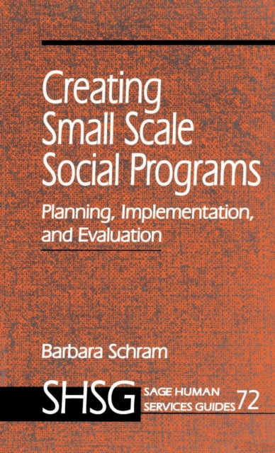 Book cover of: Creating Small Scale Social Programs