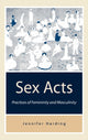Book cover of: Sex Acts. By: Jenny Harding