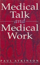 Book cover of: Medical Talk and Medical Work