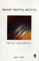 Book cover of: Beyond Identity Politics. By: Moya Lloyd