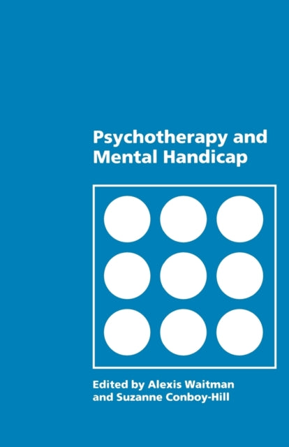 Book cover of: Psychotherapy and Mental Handicap