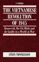 Book cover of: Vietnamese Revolution of 1945. By: Stein Tonnesson