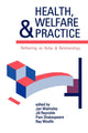 Book cover of: Health, Welfare and Practice