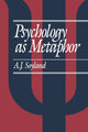 Book cover of: Psychology as Metaphor