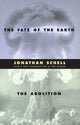 Book cover of: Fate of the Earth and the Abolition