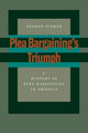 Book cover of: Plea Bargaining's Triumph. By: George Fisher