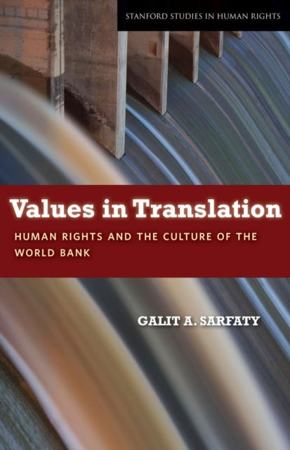 Book cover of: Values in Translation. By: Galit A. Sarfaty