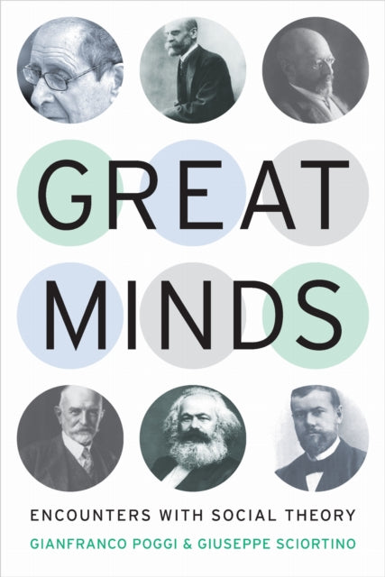 Book cover of: Great Minds. By: Gianfranco Poggi