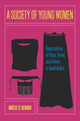 Book cover of: Society of Young Women. By: Amelie Le Renard