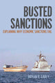 Book cover of: Busted Sanctions. By: Bryan R. Early