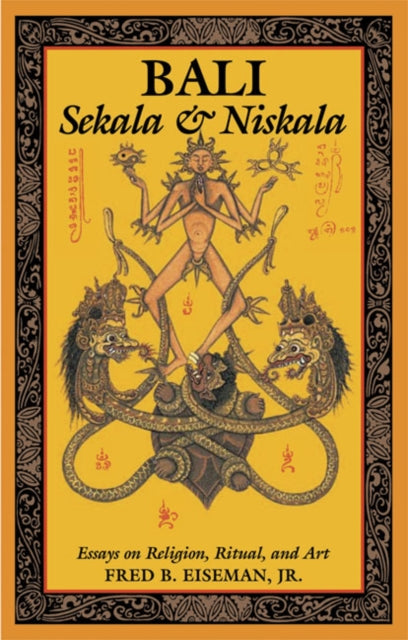 Book cover of: Bali: Sekala & Niskala. By: Eiseman, Fred B., Jr.