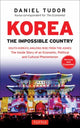 Book cover of: Korea: The Impossible Country. By: Daniel Tudor