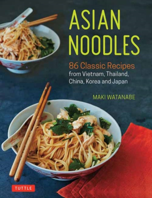 Book cover of: Asian Noodles. By: Maki Watanabe