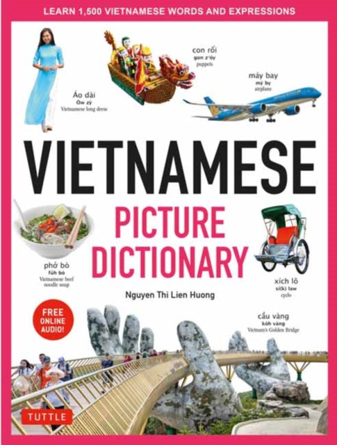 Book cover of: Vietnamese Picture Dictionary. By: Nguyen Thi Lien Huong