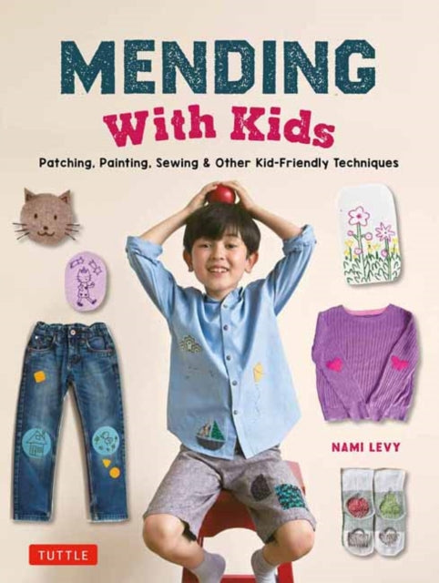 Book cover of: Mending With Kids. By: Nami Levy
