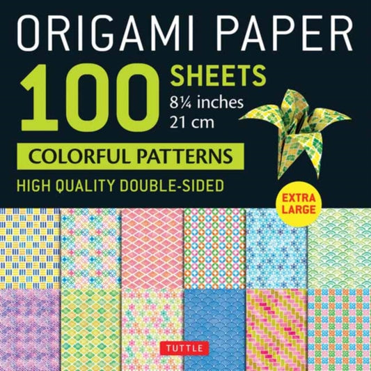 Book cover of: Origami Paper 100 sheets Colorful Patterns 8 1/4" (21 cm). By: Tuttle Tuttle Studio