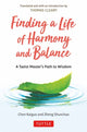 Book cover of: Finding a Life of Harmony and Balance. By: Chen Kaiguo