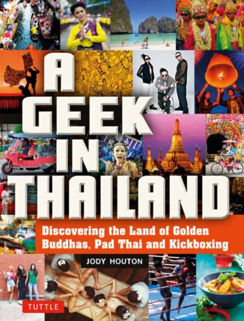 Book cover of: Geek in Thailand