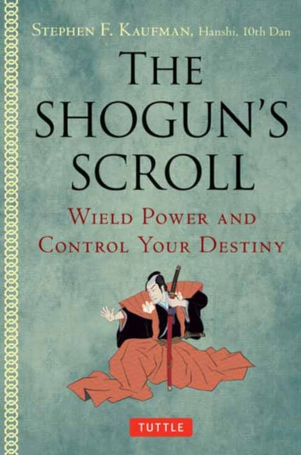 Book cover of: Shogun's Scroll. By: Stephen F. Kaufman