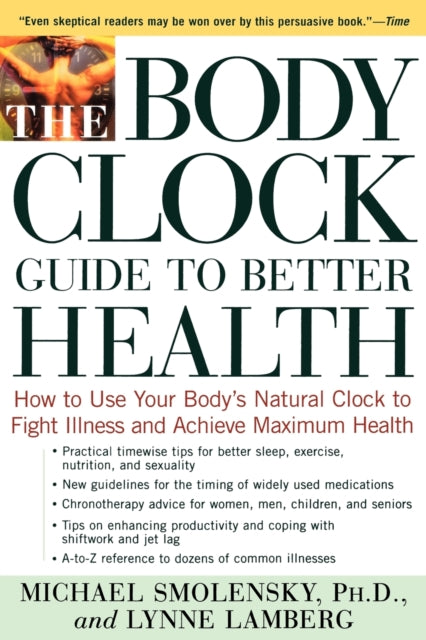 Book cover of: Body Clock Gde Better Health Tpb. By: Michael Smolensky