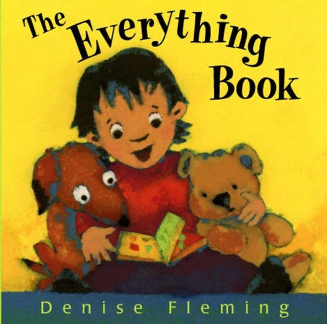 Book cover of: Everything Book. By: Denise Fleming