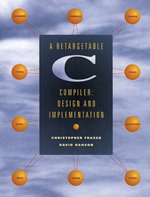 Book cover of: Retargetable C Compiler, A