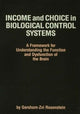 Book cover of: Income and Choice in Biological Control Systems