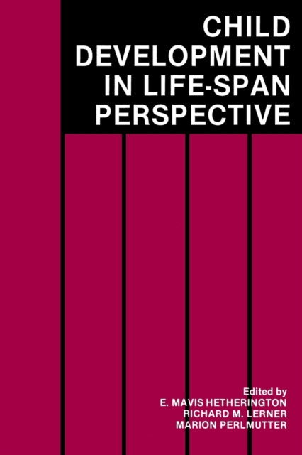 Book cover of: Child Development in a Life-Span Perspective
