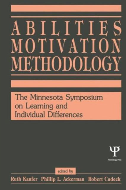 Book cover of: Abilities, Motivation and Methodology