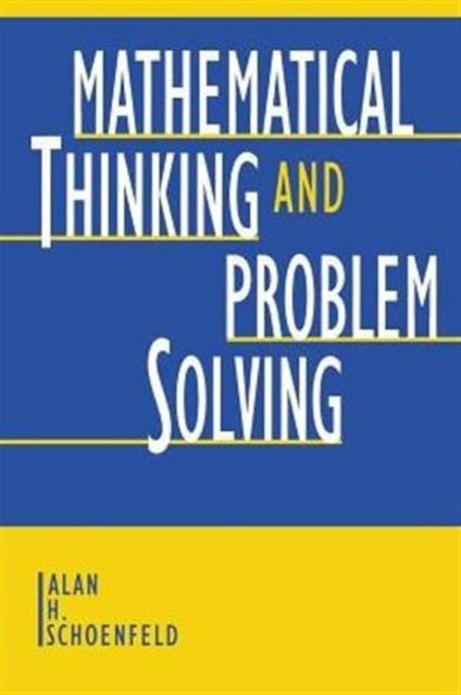 Book cover of: Mathematical Thinking and Problem Solving