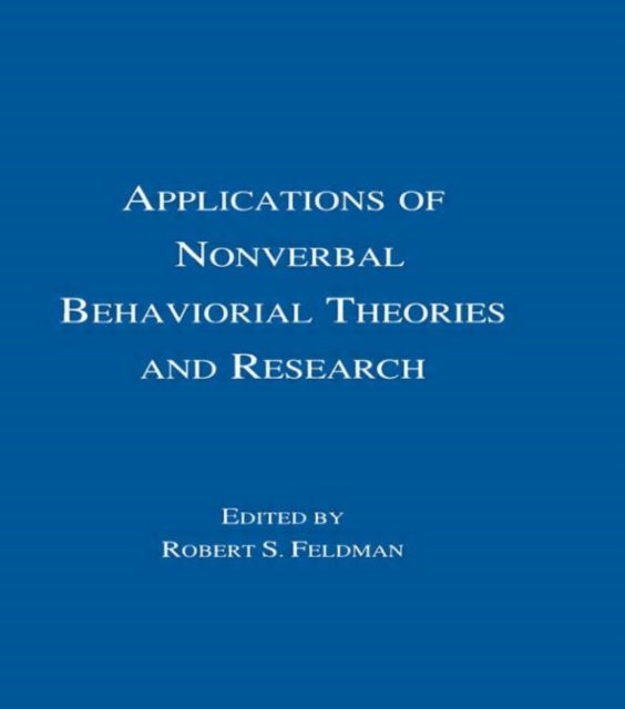 Book cover of: Applications of Nonverbal Behavioral Theories and Research