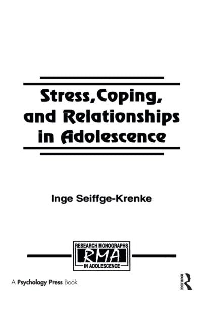 Book cover of: Stress, Coping, and Relationships in Adolescence