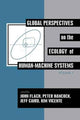 Book cover of: Global Perspectives on the Ecology of Human-Machine Systems
