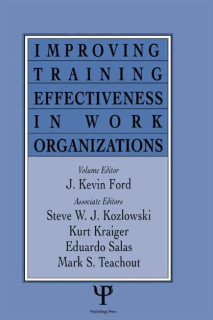 Book cover of: Improving Training Effectiveness in Work Organizations