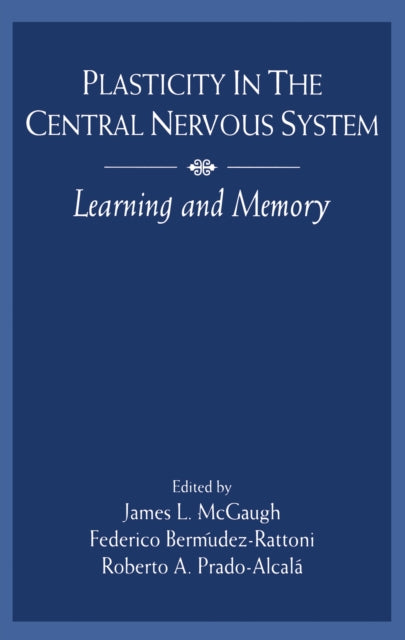 Book cover of: Plasticity in the Central Nervous System