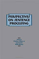 Book cover of: Perspectives on Sentence Processing