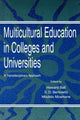Book cover of: Multicultural Education in Colleges and Universities