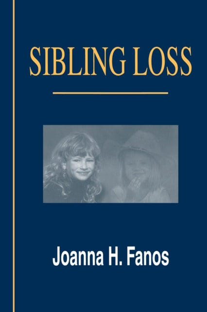 Book cover of: Sibling Loss