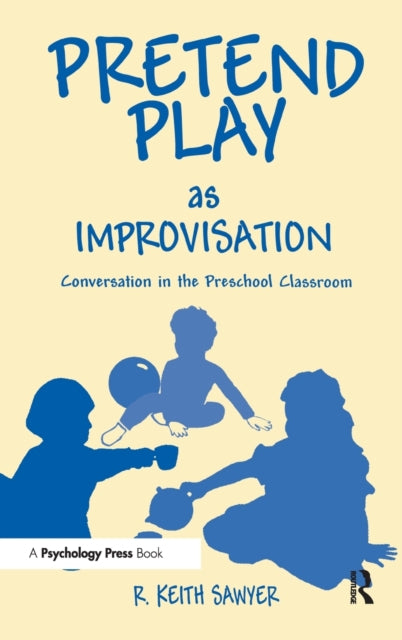 Book cover of: Pretend Play As Improvisation