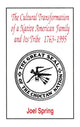 Book cover of: Cultural Transformation of A Native American Family and Its Tribe 1763-1995