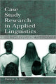 Book cover of: Case Study Research in Applied Linguistics. By: Patricia Duff