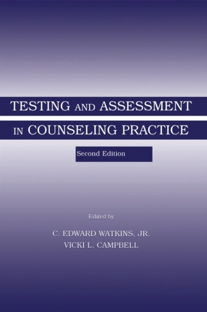 Book cover of: Testing and Assessment in Counseling Practice