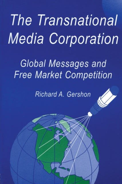 Book cover of: Transnational Media Corporation. By: Richard A. Gershon