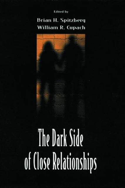 Book cover of: Dark Side of Close Relationships