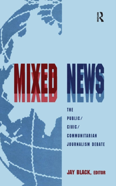 Book cover of: Mixed News. By: Jay Black