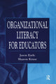 Book cover of: Organizational Literacy for Educators