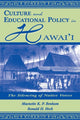Book cover of: Culture and Educational Policy in Hawai'i. By: Ronald H. Heck