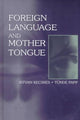 Book cover of: Foreign Language and Mother Tongue