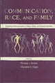 Book cover of: Communication, Race, and Family