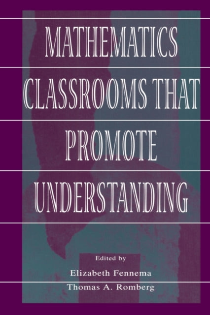 Book cover of: Mathematics Classrooms That Promote Understanding
